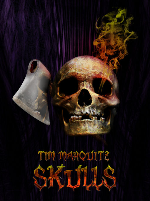 Skulls by Tim Marquitz