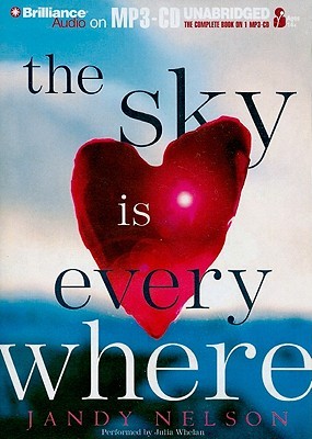 Sky is Everywhere, The (2010) by Jandy Nelson