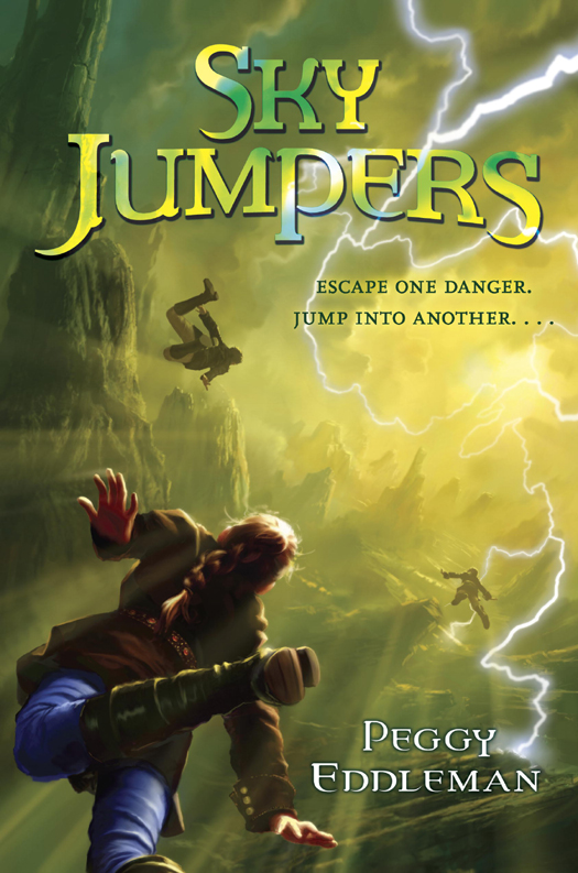 Sky Jumpers Series, Book 1 (2013) by Peggy Eddleman