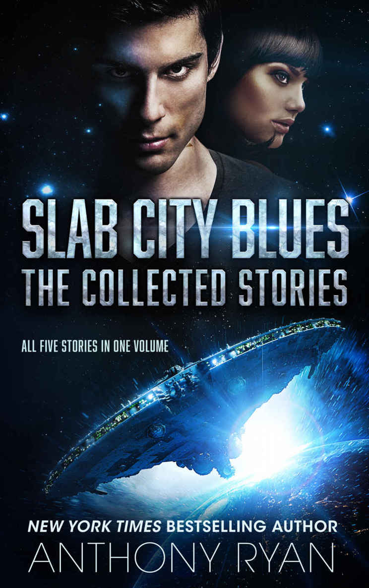 Slab City Blues - The Collected Stories: All Five Stories in One Volume