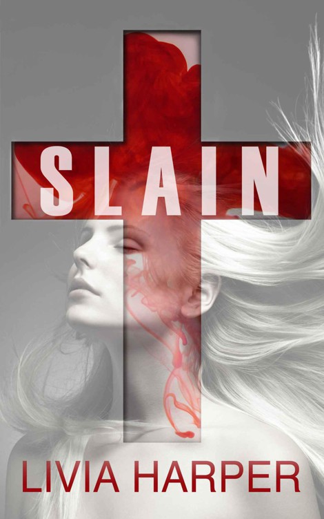 Slain by Harper, Livia