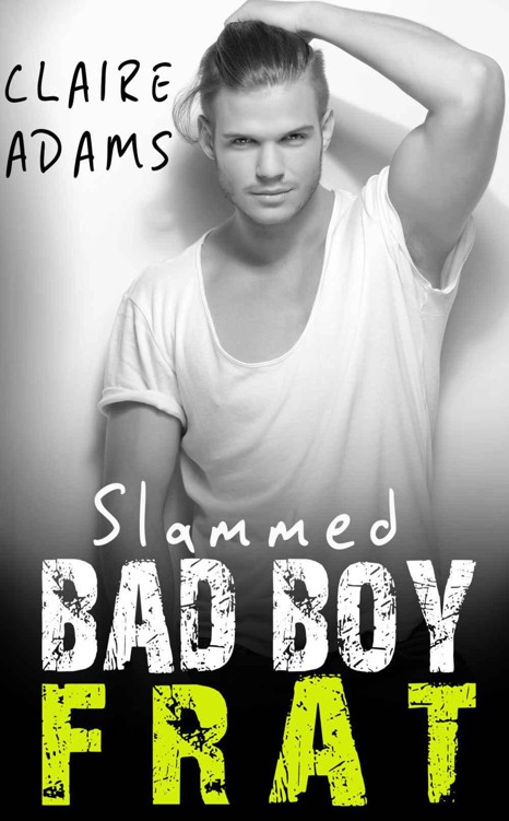 Slammed #4 (The Slammed Romance Series - Book #4) by Adams, Claire