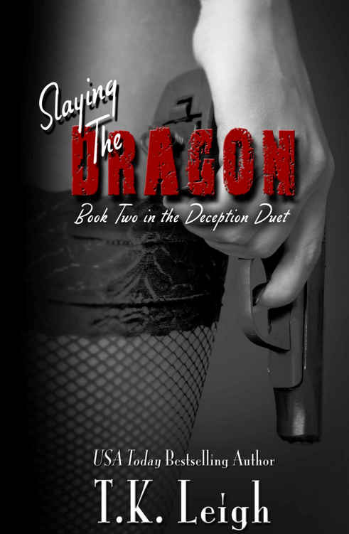 Slaying the Dragon (Deception Duet #2)