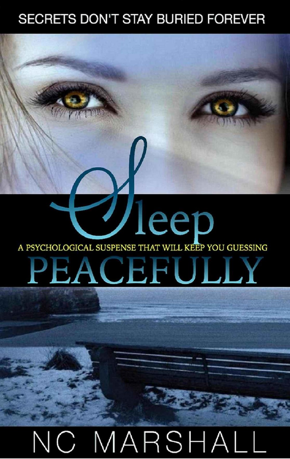 Sleep Peacefully by NC Marshall