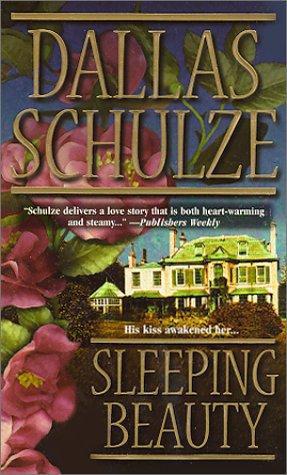 Sleeping Beauty by Dallas Schulze