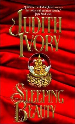 Sleeping Beauty by Judith Ivory