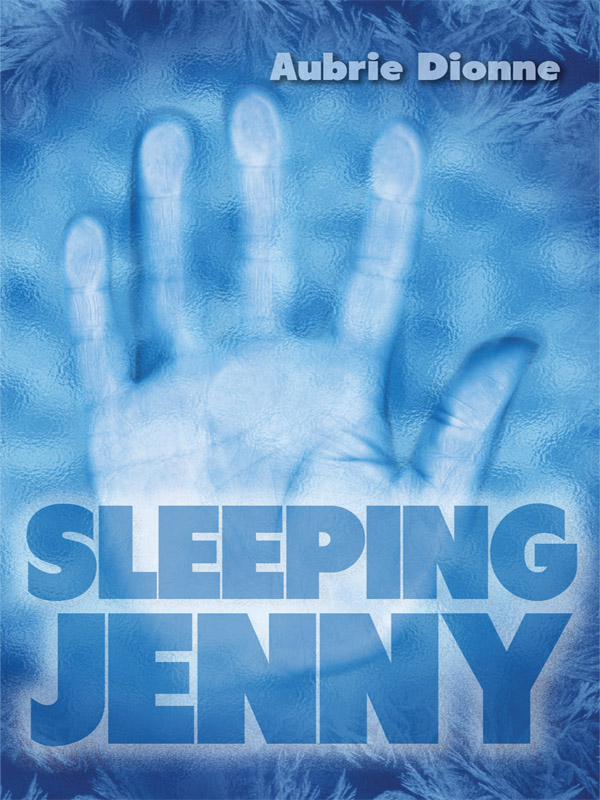 Sleeping Jenny (2014) by Aubrie Dionne