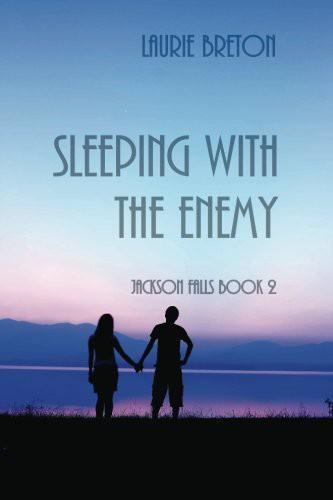 Sleeping With the Enemy by Laurie Breton