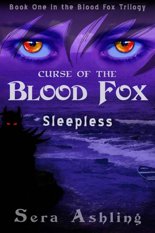 Sleepless (Curse of the Blood Fox Trilogy, Book #1)