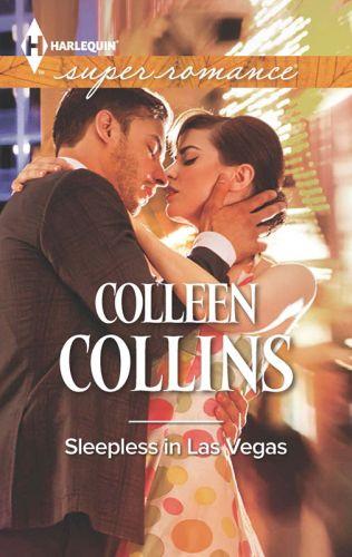 Sleepless in Las Vegas by Colleen Collins