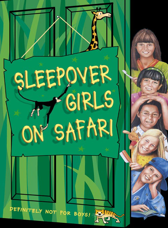 Sleepover Girls on Safari by Angie Bates