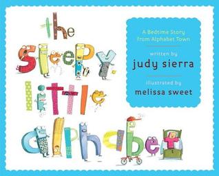 Sleepy Little Alphabet: A Bedtime Story from Alphabet Town (2014)