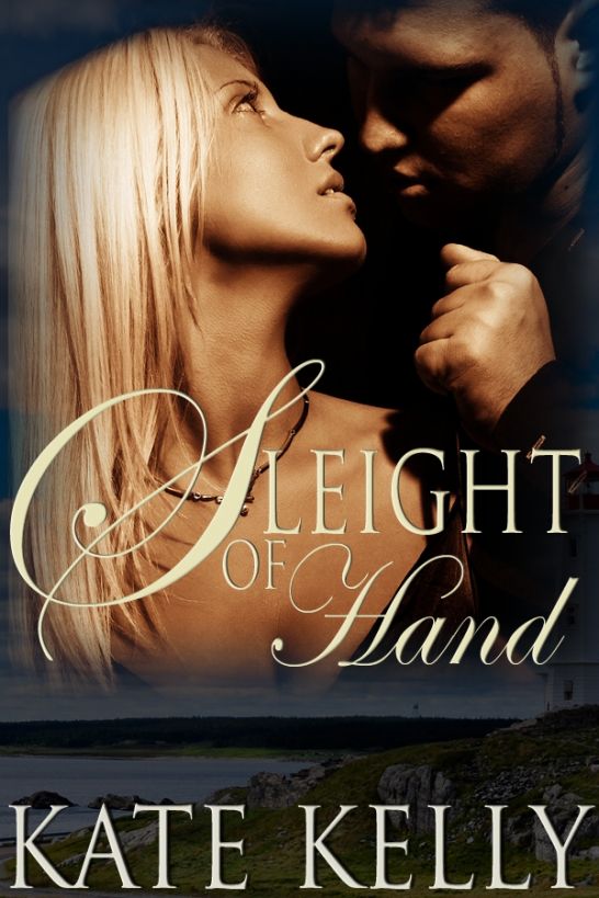 Sleight Of Hand by Kate Kelly