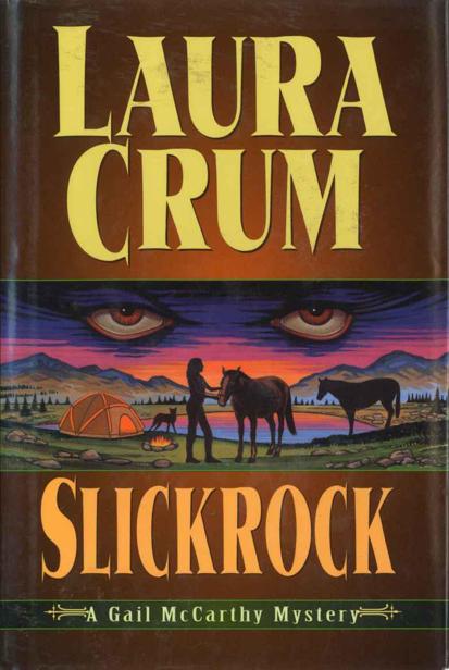 Slickrock (Gail McCarthy Mystery) by Crum, Laura