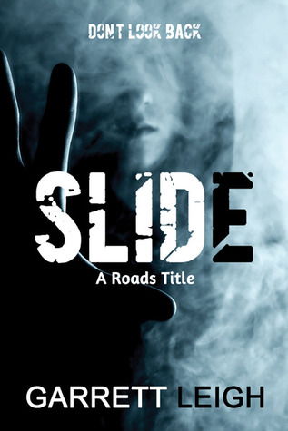 Slide (2013) by Garrett Leigh