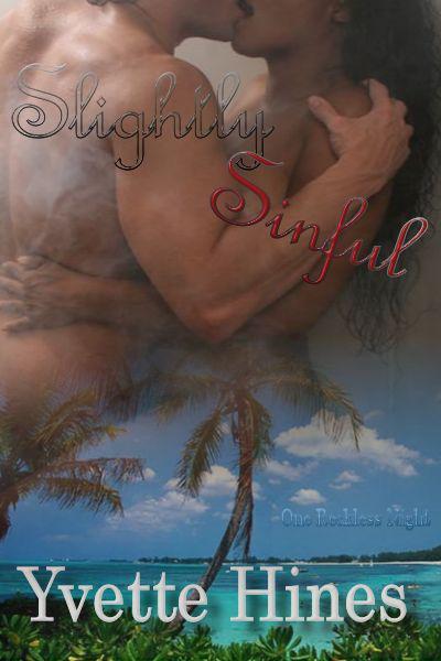 Slightly Sinful by Yvette Hines