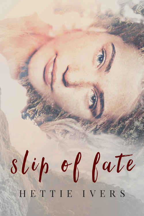 Slip of Fate (Werelock Evolution Book 1) by Hettie Ivers