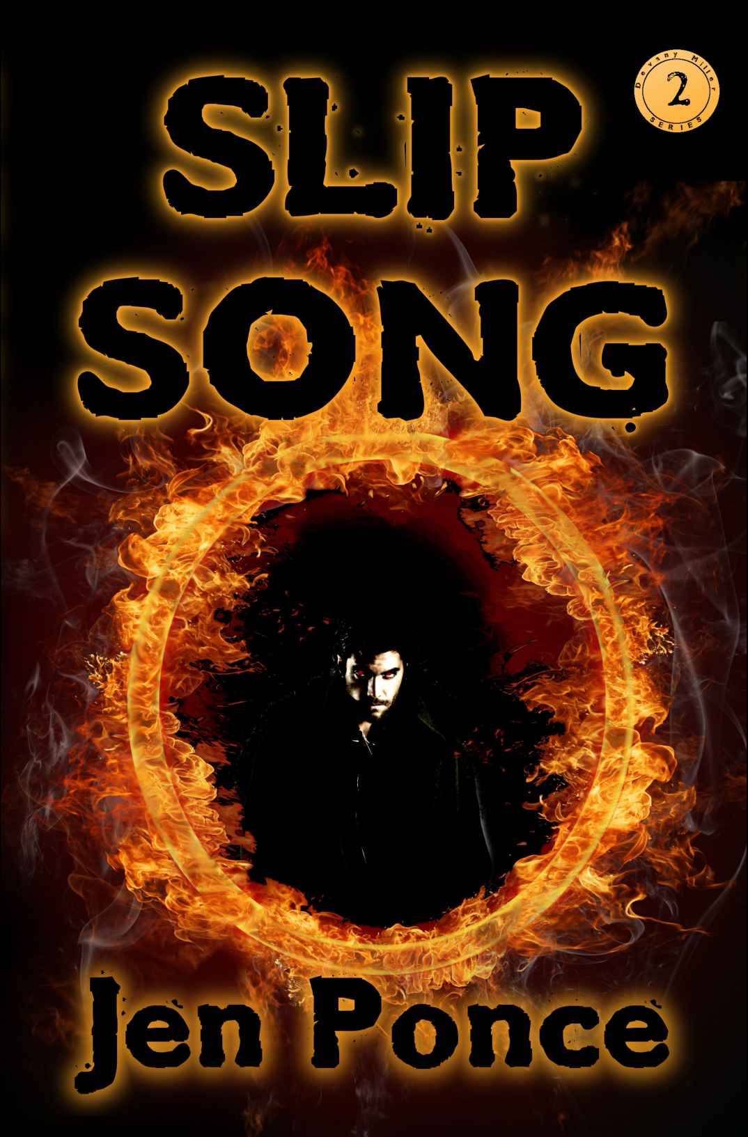 Slip Song (Devany Miller Series) by Jen Ponce