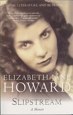 Slipstream: A Memoir (2003) by Elizabeth Jane Howard