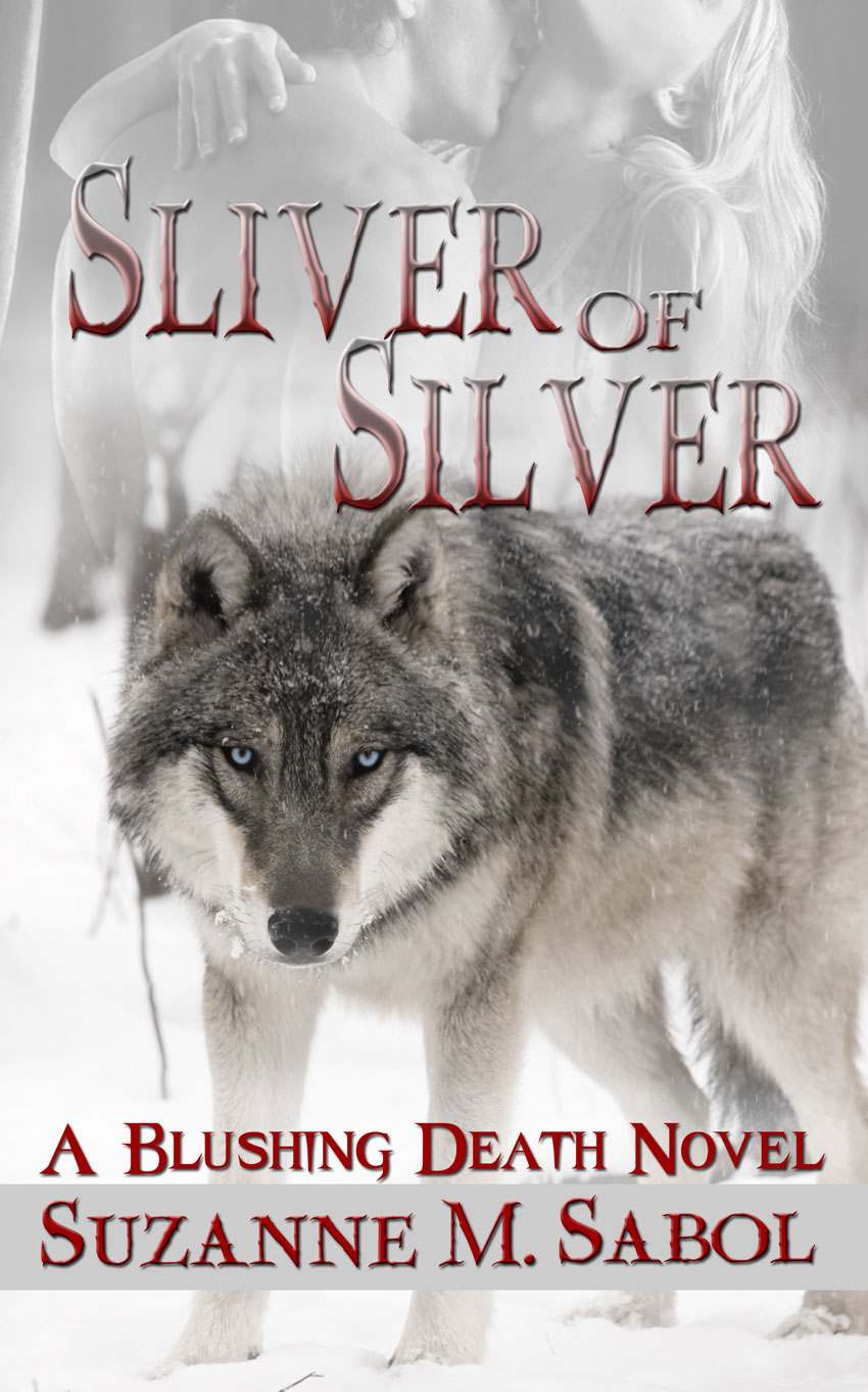 Sliver of Silver (Blushing Death) by Sabol, Suzanne M.