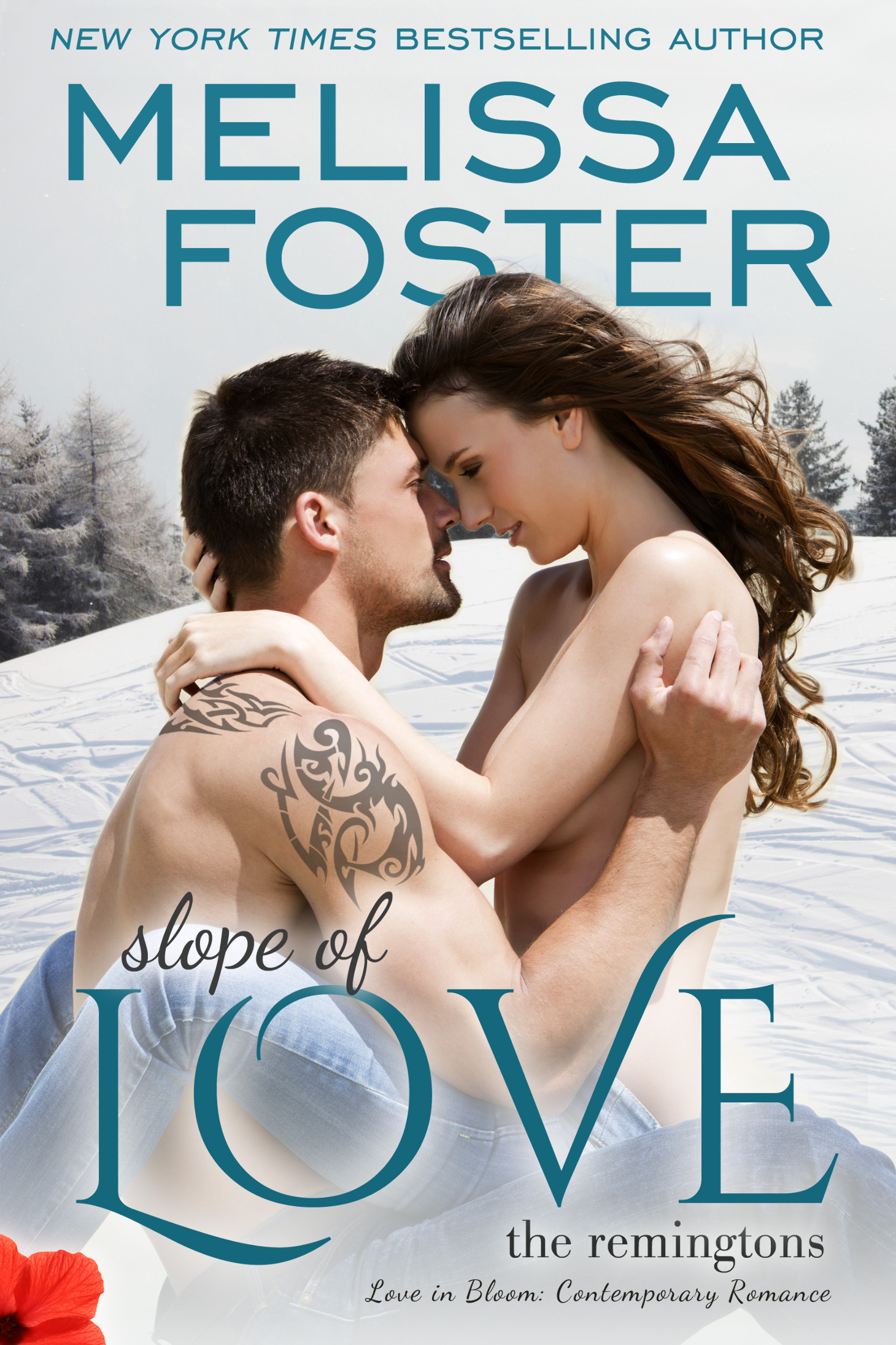 Slope of Love (Love in Bloom: The Remingtons) (2014) by Melissa Foster