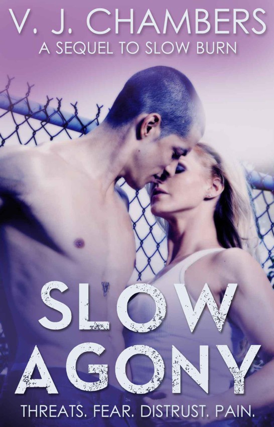 Slow Agony by V. J. Chambers