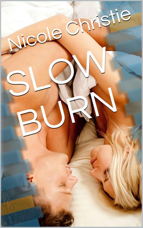 Slow Burn by Christie, Nicole