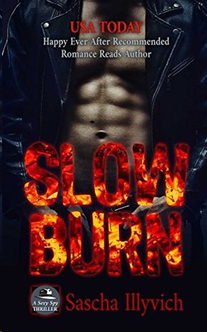 Slow Burn by Sascha Illyvich