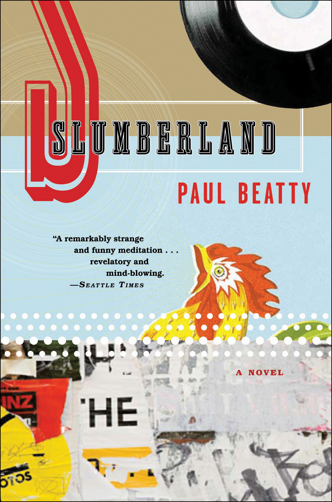 Slumberland (2008) by Paul Beatty