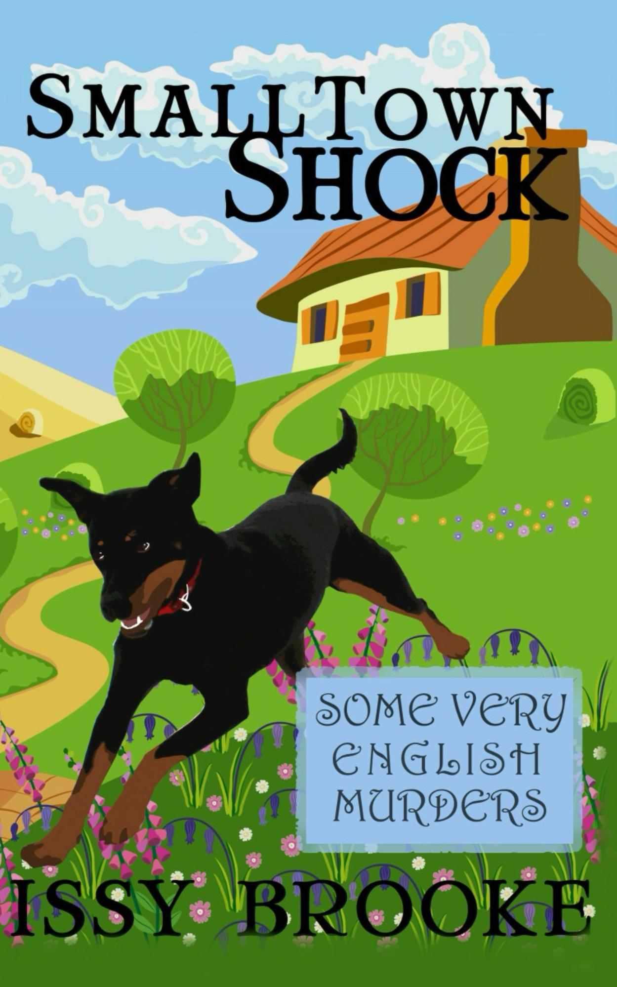 Small Town Shock (Some Very English Murders Book 1) by Issy Brooke