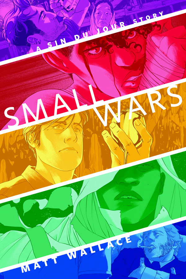 Small Wars by Matt Wallace