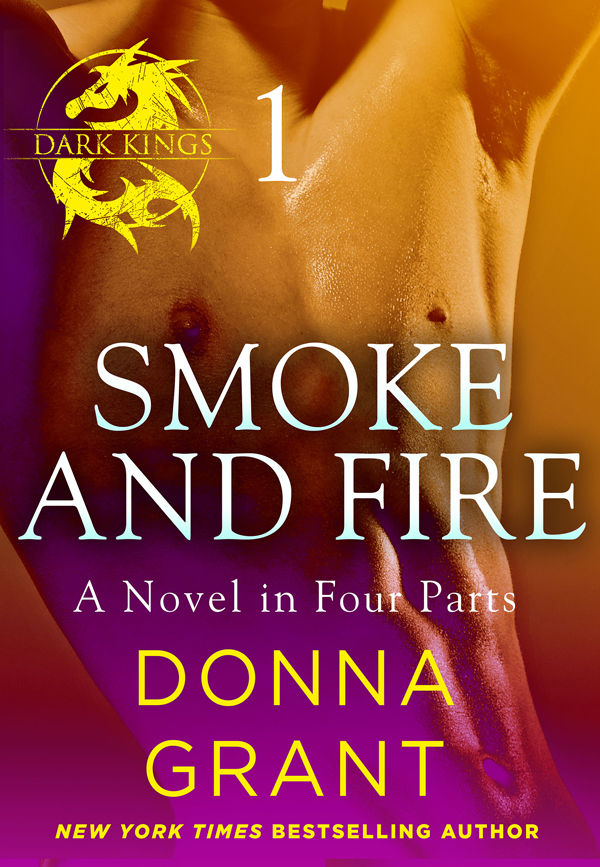 Smoke and Fire: Part 1 by Donna Grant