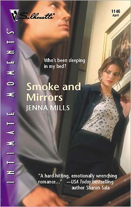 Smoke and Mirrors by Jenna Mills