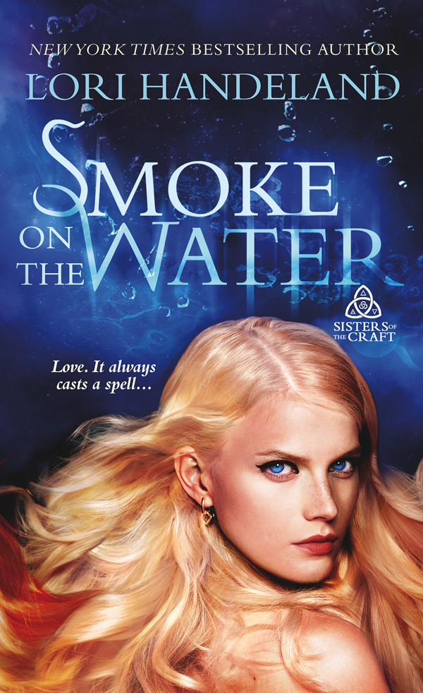 Smoke on the Water by Lori Handeland