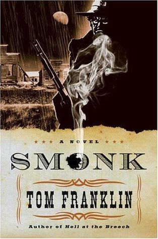 Smonk (2006) by Tom Franklin