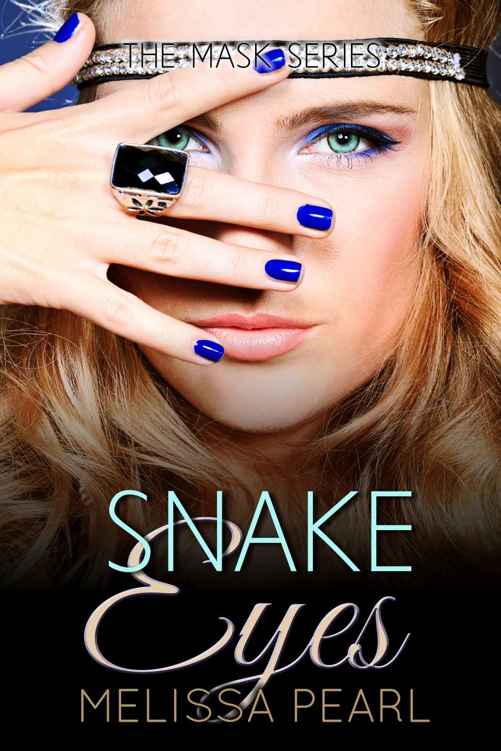 Snake Eyes (The Masks Series Book 3)