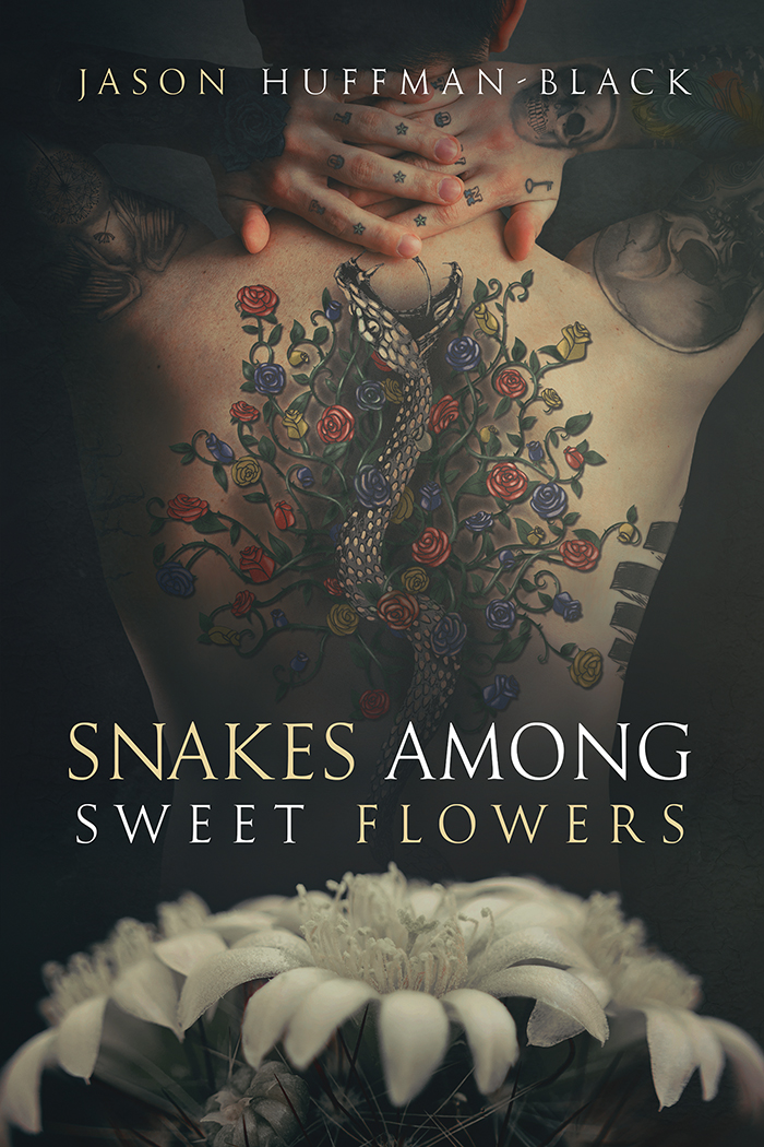 Snakes Among Sweet Flowers (2016) by Jason Huffman-Black