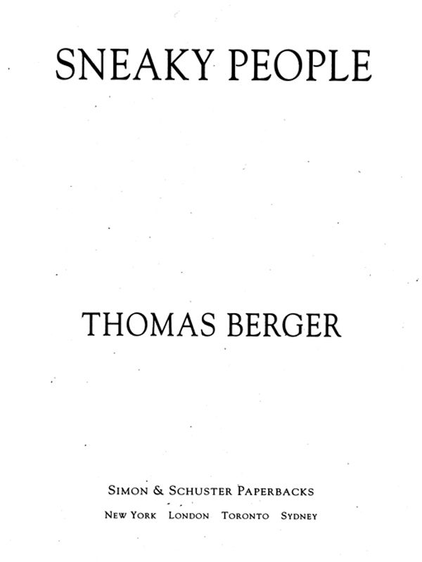 Sneaky People: A Novel by Berger, Thomas