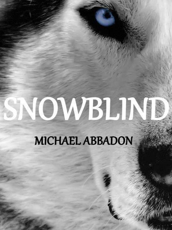 Snowblind by Michael Abbadon