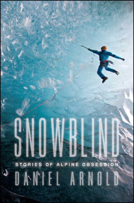 Snowblind by Daniel Arnold