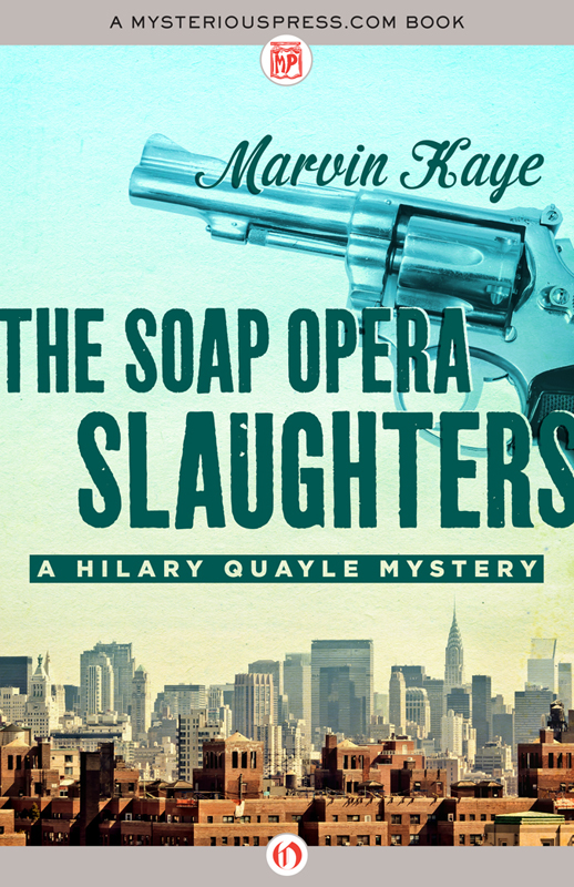 Soap Opera Slaughters by Marvin Kaye