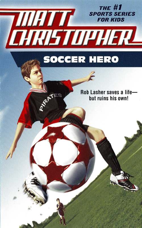 Soccer Hero (2009) by Stephanie Peters