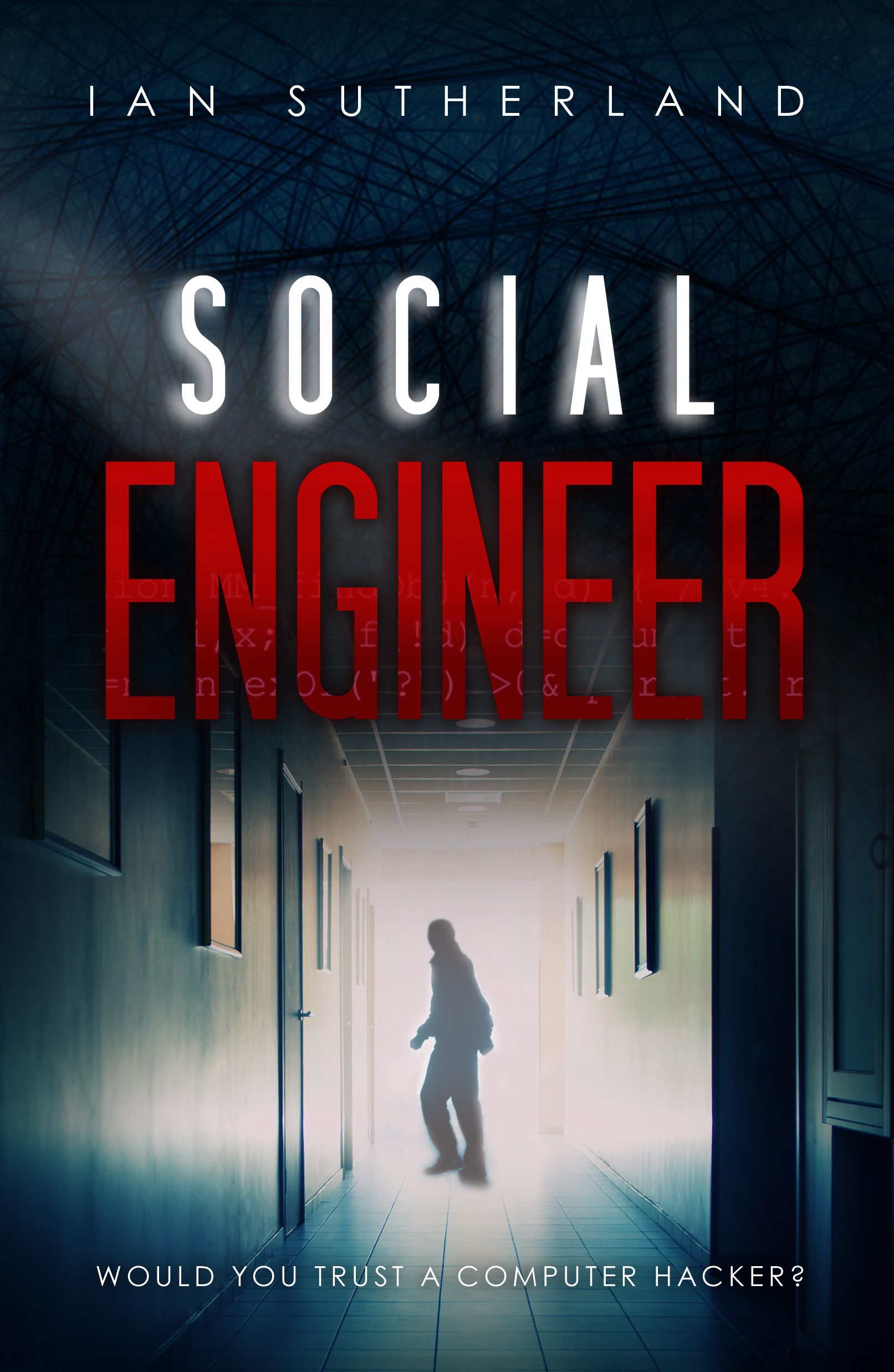 Social Engineer by Ian Sutherland