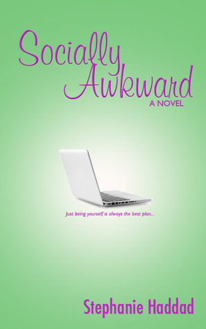 Socially Awkward (2012) by Stephanie Haddad