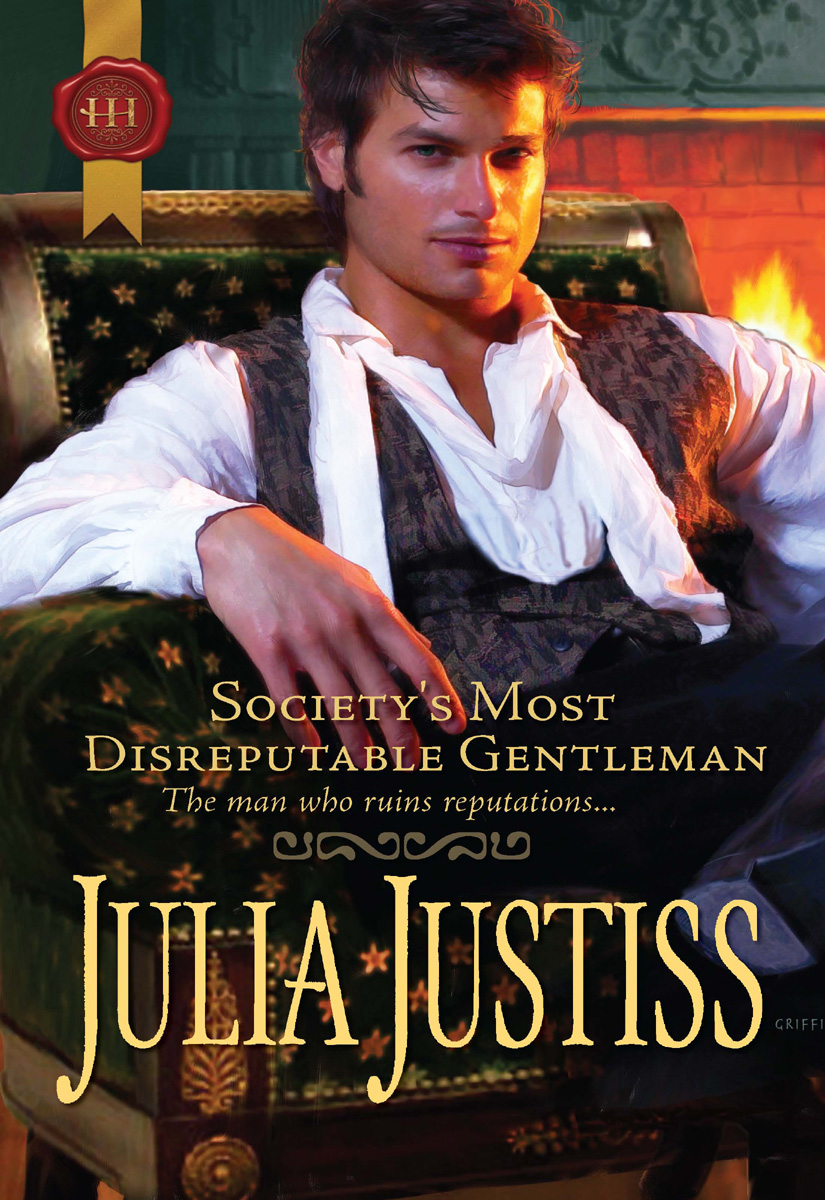 Society's Most Disreputable Gentleman (2011) by Julia Justiss