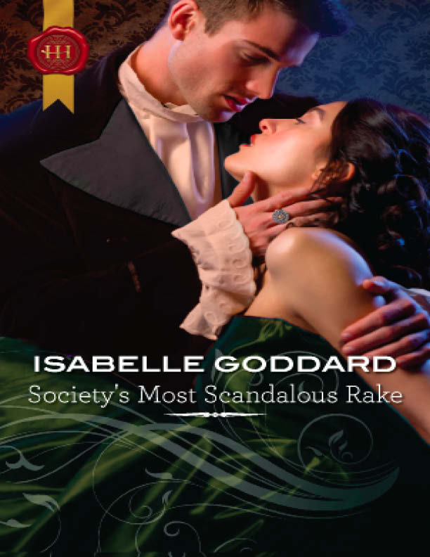 Society's Most Scandalous Rake (2012) by Isabelle Goddard