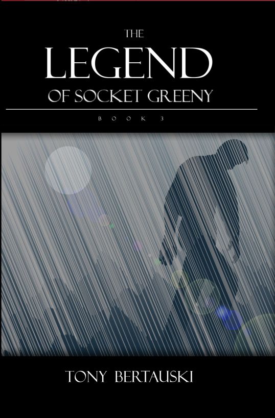 Socket 3 - The Legend of Socket Greeny by Bertauski, Tony