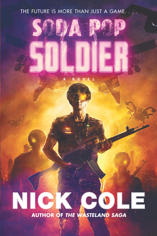 Soda Pop Soldier (2014) by Nick Cole