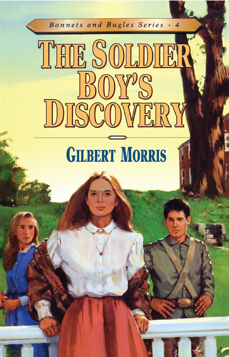 Soldier Boy's Discovery (1996) by Gilbert L. Morris