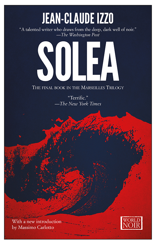 Solea (2016) by Jean-Claude Izzo